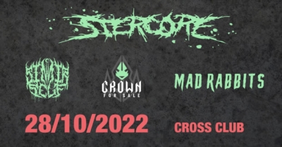 STERCORE | MAD RABBITS | SINNER SELF | CROWN FOR SALE v Crossu