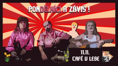 PONDĚLNÍCI // ZÁVIŠ // CAFÉ V LESE // PRAHA