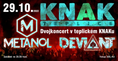 DEVIANT / METANOL - Teplice