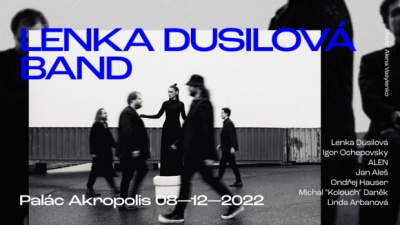 LENKA DUSILOVÁ BAND v Akropoli 2022