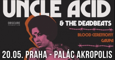 UNCLE ACID & THE DEADBEATS - Praha 2023