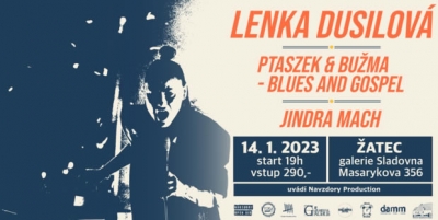 Lenka Dusilová, Ptaszek & Bužma, Jindra Mach - Žatec