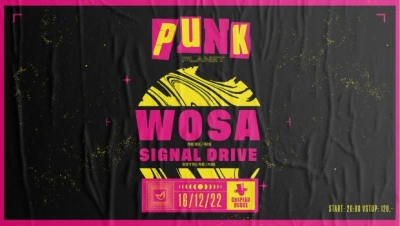 Punk Planet - koncert kapely Signal Drive po 6 letech, WOSA