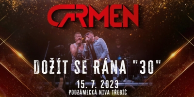 CARMEN 2023 | Dožít se rána "30"