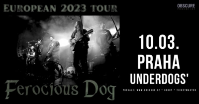 (ZRUŠENO) FEROCIOUS DOG - European 2023 Tour - Praha