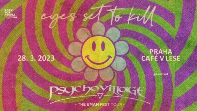 Eyes Set To Kill (US) + support: PSYCHO VILLAGE (AUT) - Praha 2023