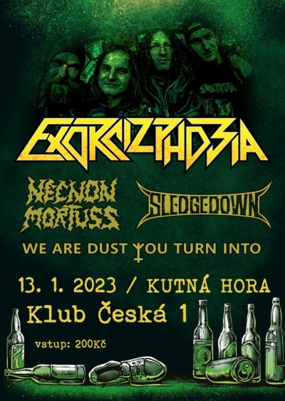 Exorcizphobia, Sledgedown, WADYTI, Necnon Mortuss v Kutné Hoře