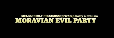 Moravian Evil Party