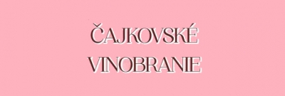 Čajkovské vinobranie