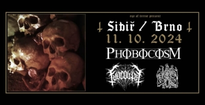 Phobocosm & Fuoco Fatuo - "Foreordained Katabasis" European tour MMXXIV - Brno